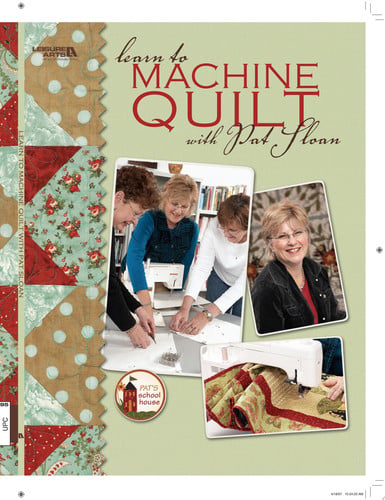 Learn to Machine Quilt with Pat Sloan
