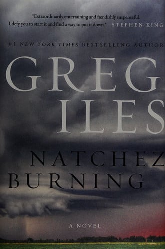 Natchez burning: a novel