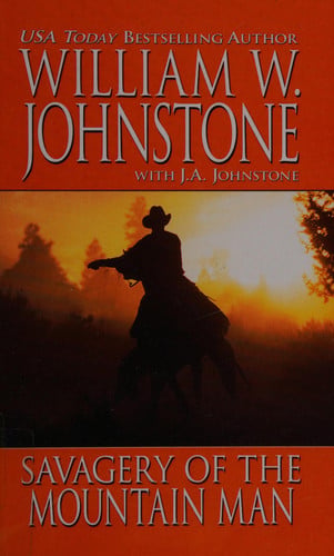 Savagery of the Mountain Man