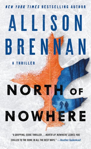 North of Nowhere A Thriller