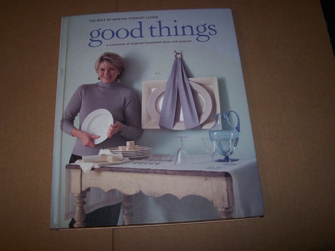 Good things: the best of Martha Stewart living