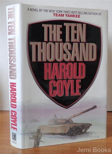 The ten thousand: a novel