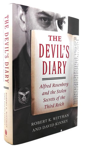 The Devil's Diary Alfred Rosenberg and the Stolen Secrets of the Third Reich