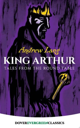 King Arthur: tales from the Round Table