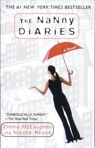 The nanny diaries: a novel