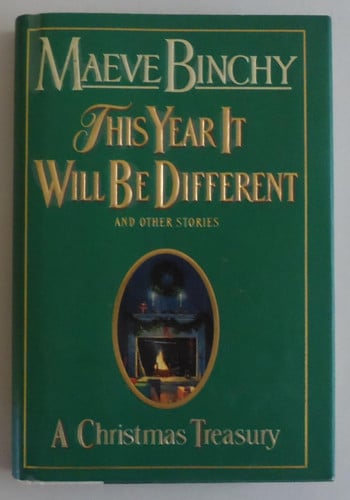 This year it will be different and other stories: a Christmas treasury
