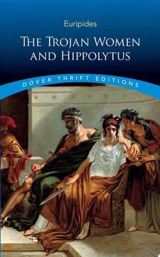 The Trojan women and Hippolytus