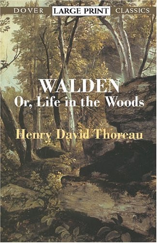 Walden, Or, Life in the Woods
