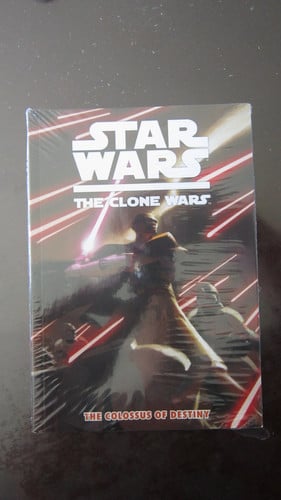 Star wars, the clone wars: the colossus of destiny