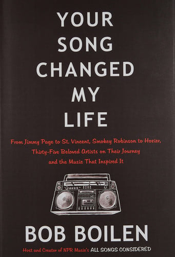 Your song changed my life: from Jimmy Page to St. Vincent, Smokey Robinson to Hozier, thirty-five beloved artists on their journey and the music that inspired it