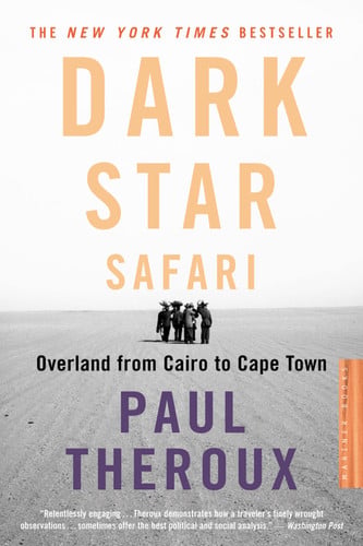 Dark star safari: overland from Cairo to Cape Town