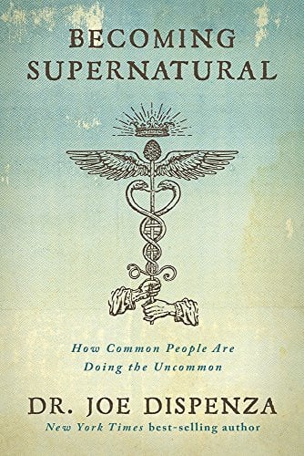 Becoming Supernatural: How Common People Are Doing The Uncommon [Paperback]
