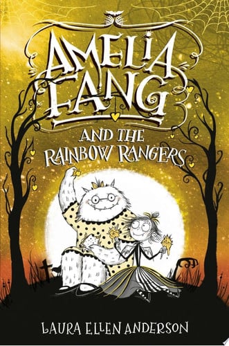Amelia Fang and the Rainbow Rangers