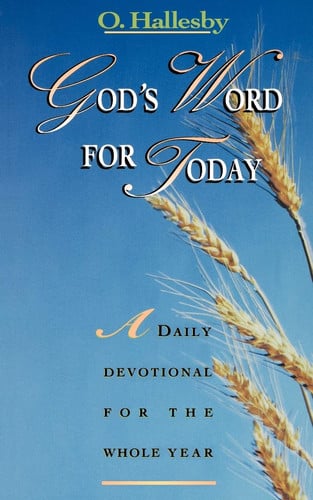 God's Word for Today A Daily Devotional for the Whole Year