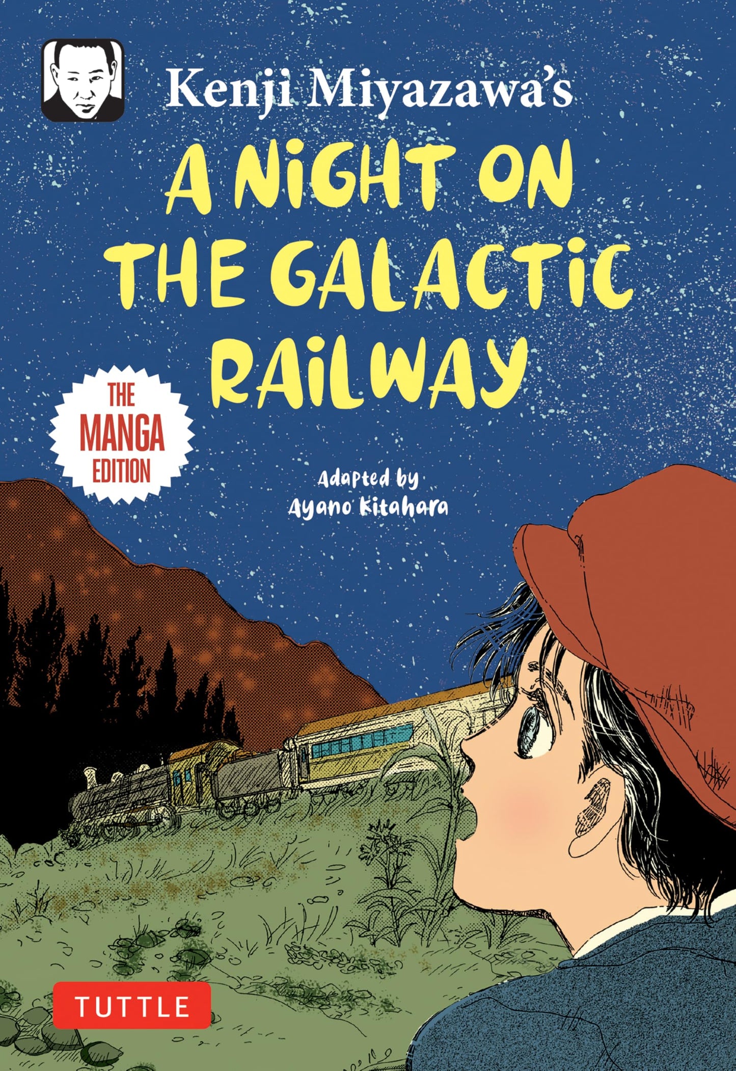 Kenji Miyazawa's A Night on the Galactic Railway: The Manga Edition (Tuttle Japanese Classics in Manga)