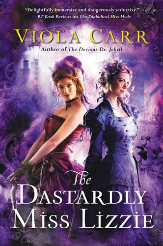 The dastardly Miss Lizzie: an electric empire novel