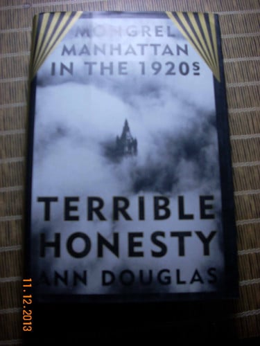 Terrible Honesty Mongrel Manhattan in the 1920s