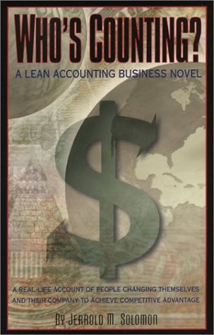 Who's counting: a real-life account of people changing themselves and their company to achieve competitive advantage