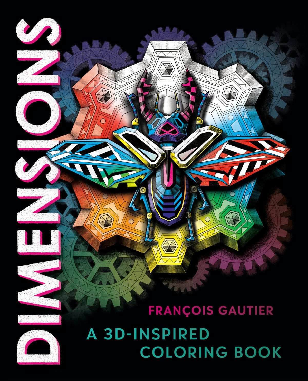 Dimensions A 3D-Inspired Coloring Book