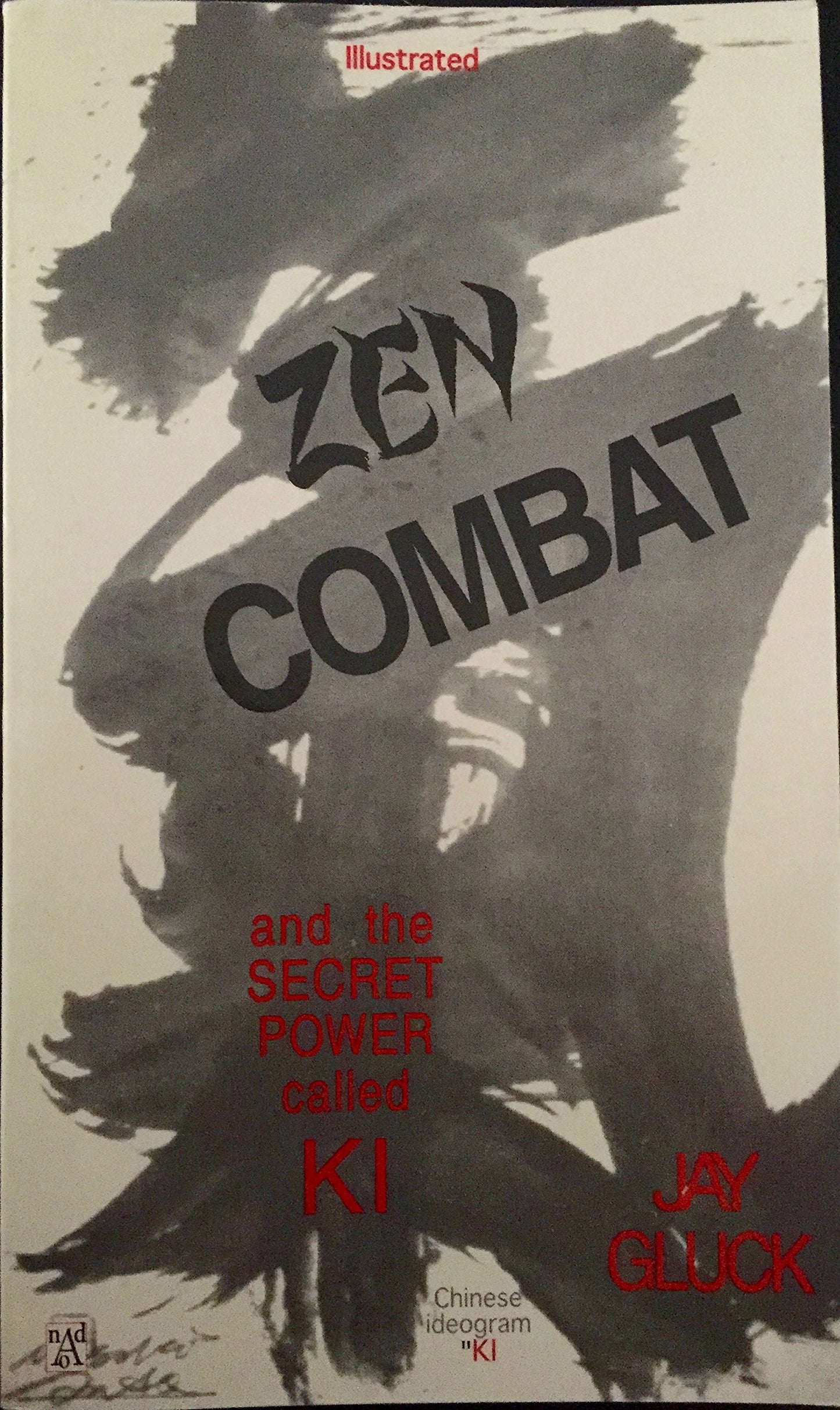 Zen Combat: Personally Oriented