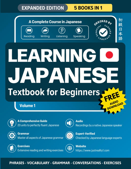 Learning Japanese Textbook for Beginners: 5 Books in 1: History, Culture, Grammar, Vocabulary, Phrases and Exercises - Learn Japanese for Adult Beginners and Students - 9906