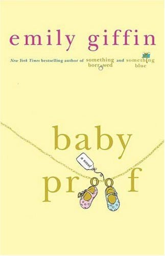 Baby Proof A Novel