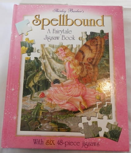 Spellbound A Fairytale Jigsaw Book