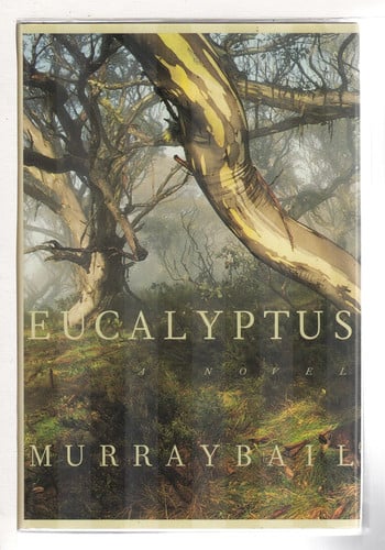 Eucalyptus: a novel
