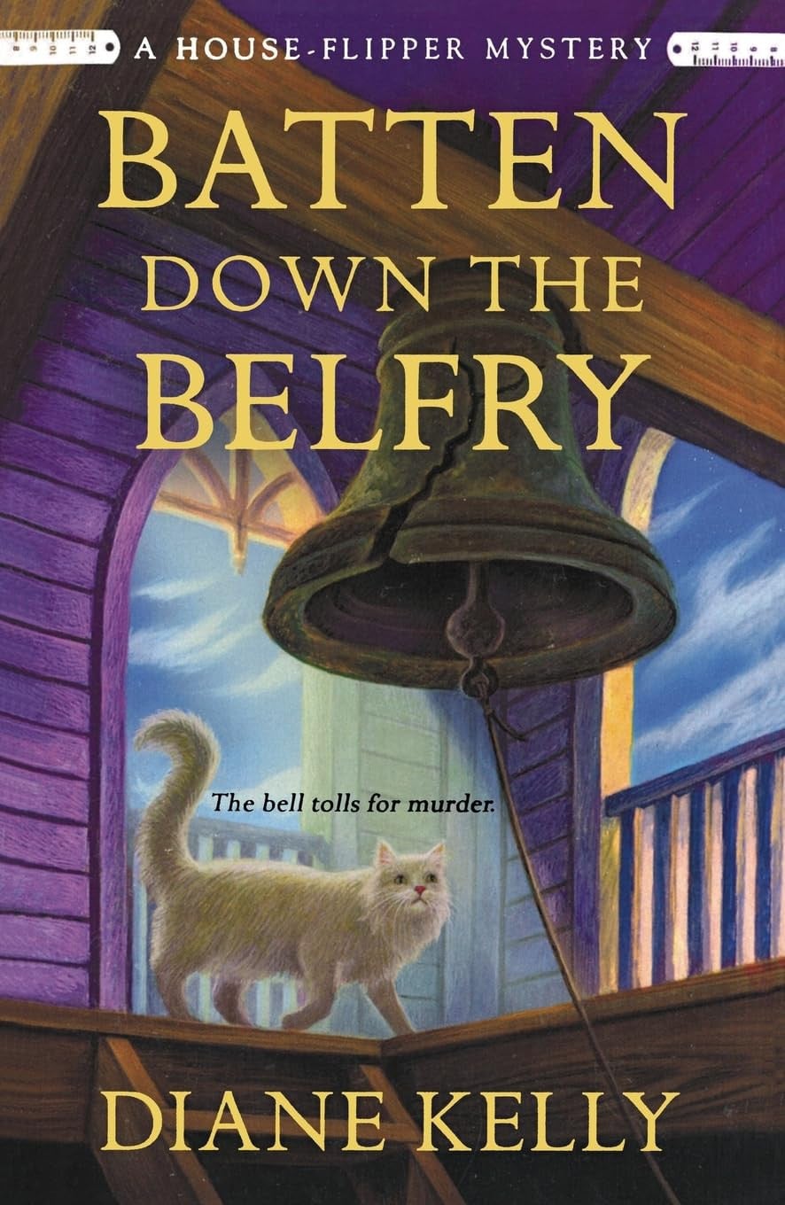 Batten Down the Belfry A House-Flipper Mystery