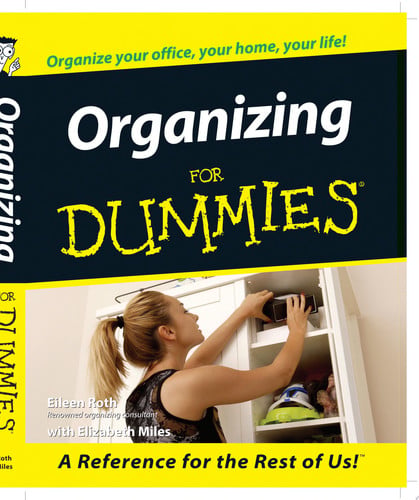 Organizing for dummies