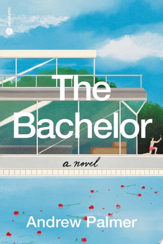 The bachelor: a novel