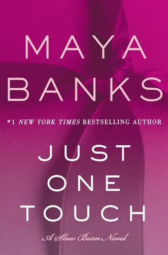 Just one touch: a slow burn novel