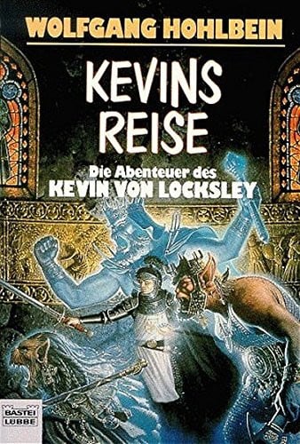 Die Abenteuer des Kevin von Locksley Kevins Reise. ...