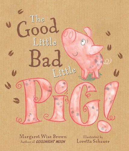 The Good Little Bad Little Pig