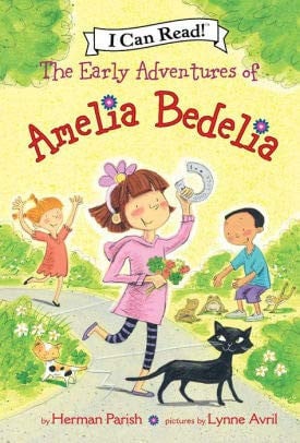 The early adventures of Amelia Bedelia