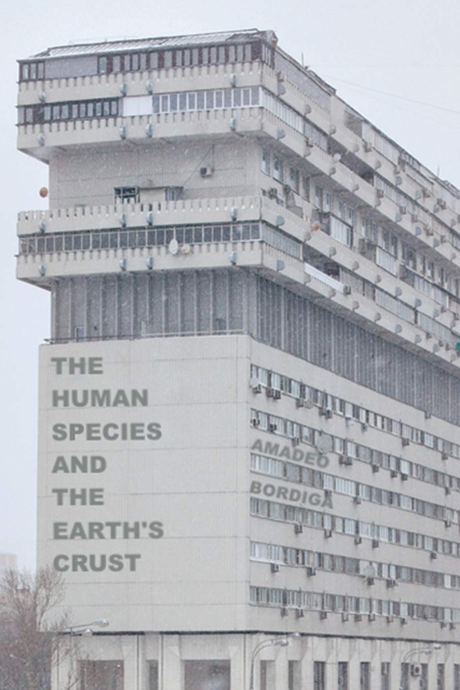 The Human Species and the Earth's Crust (13)