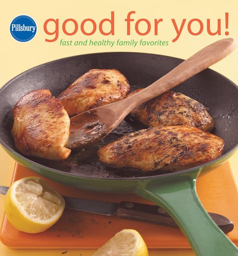 Good for you: fast and healthy family favorites