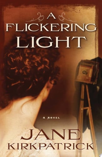 A flickering light: a novel