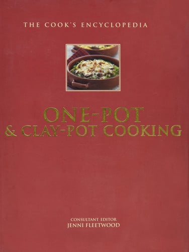 Cook S Ency of One Pot and Clay Pot