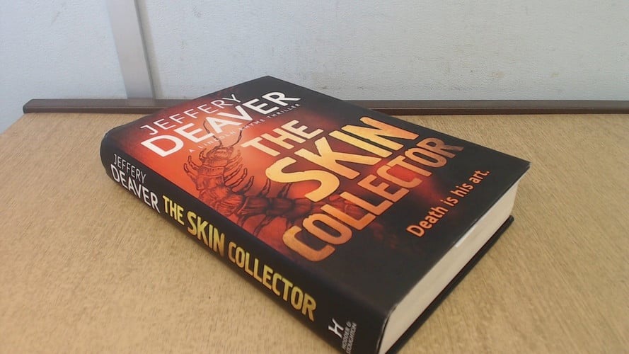The skin collector: a Lincoln Rhyme novel