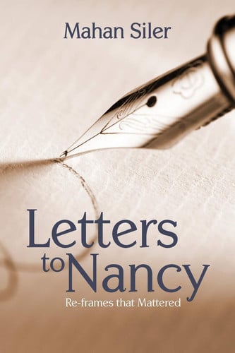 Letters to Nancy Re-Frames That Mattered