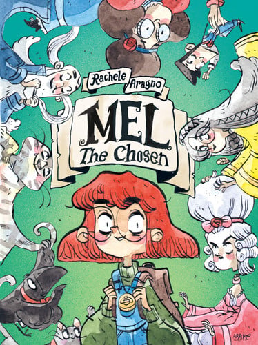 Mel The Chosen (A Graphic Novel)