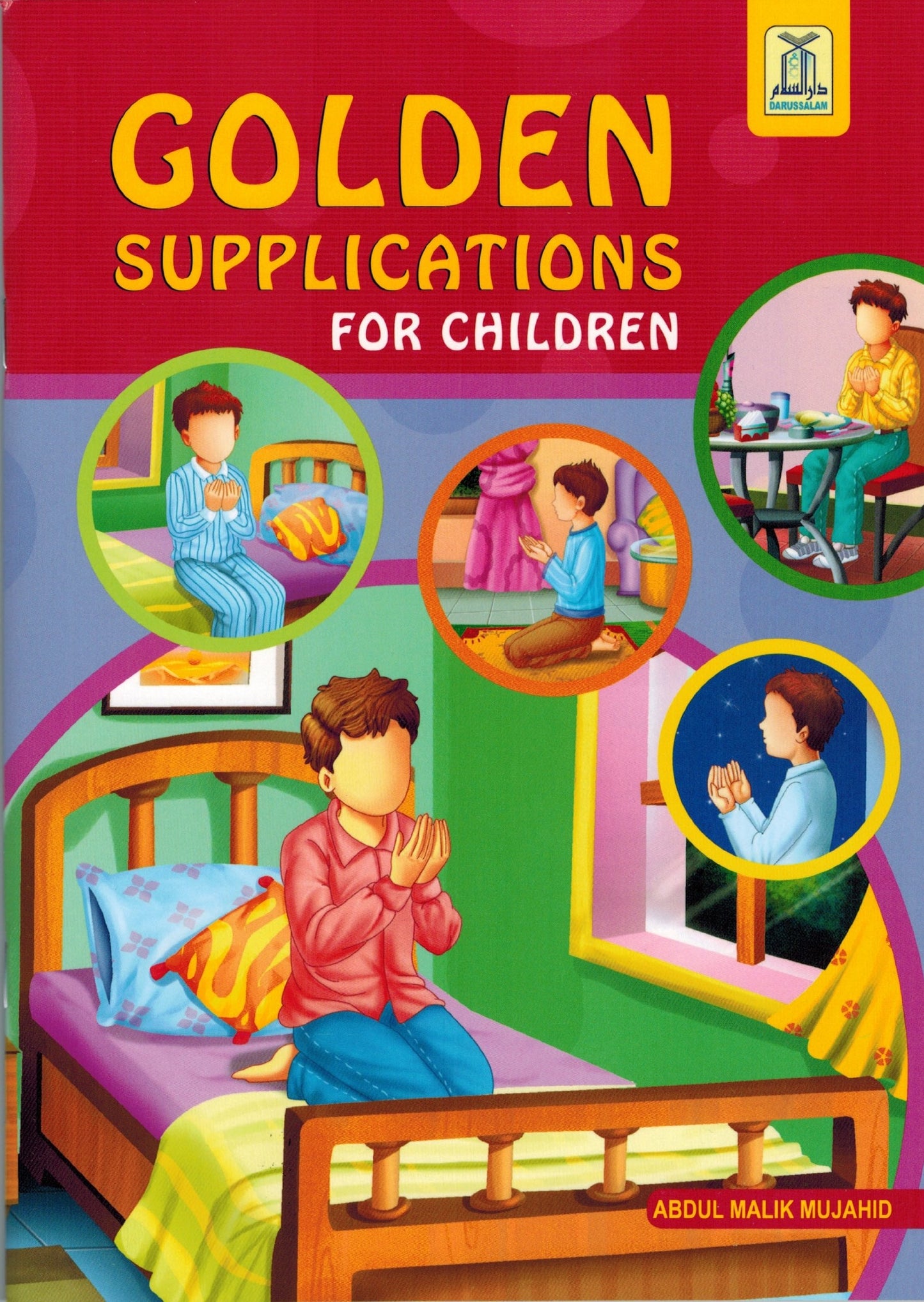 Golden Supplications for Children From the Quran and Sunnah