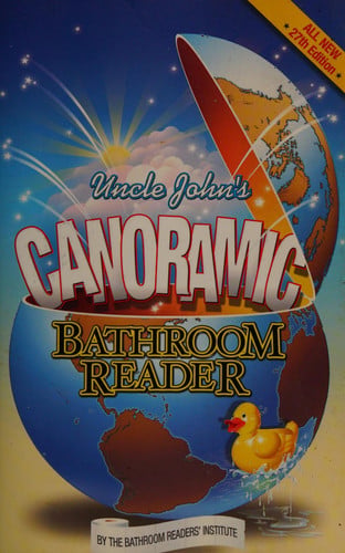 Uncle John's Canoramic Bathroom Reader