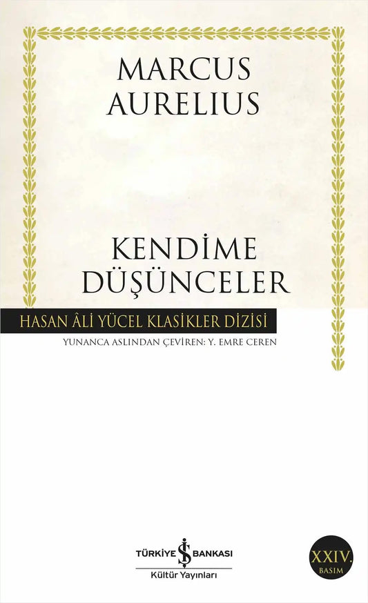 Kendime Düşünceler: Hasan Ali Yücel Klasikler Dizisi - 5366