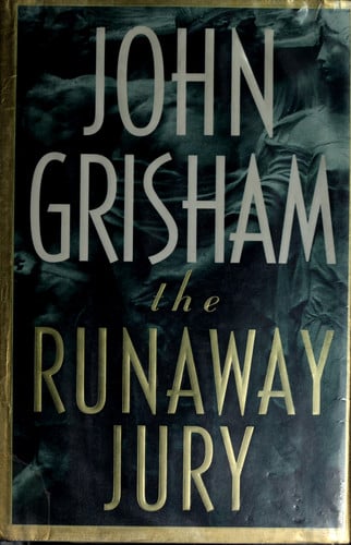 The Runaway Jury A Novel