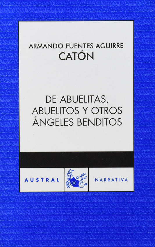 De abuelitas, abuelitos y otros ángeles benditos