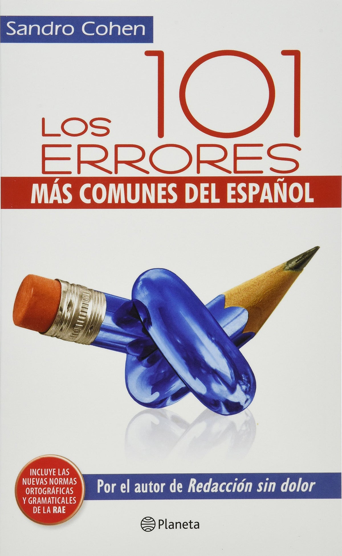 Los 101 errores mas comunes del espanol (Spanish Edition)