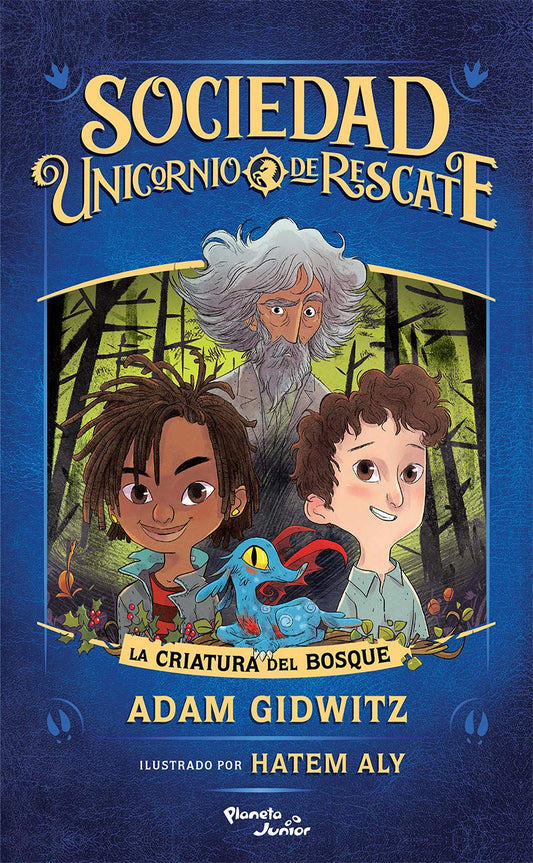 Sociedad Unicornio. La criatura del bosque (Spanish Edition)