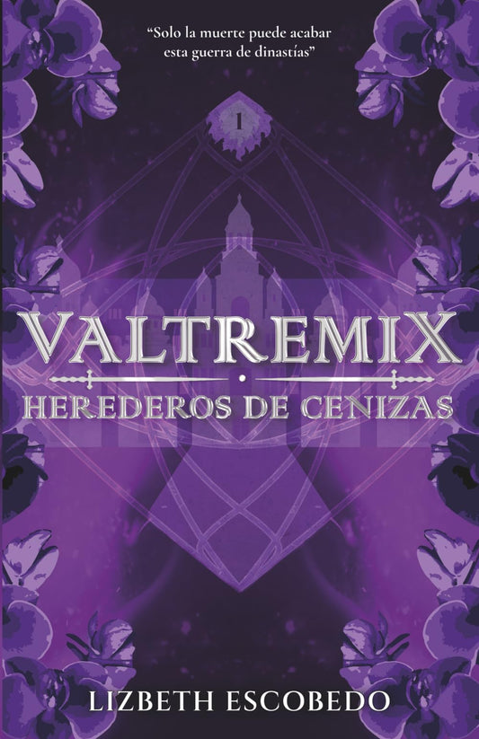 Valtremix: Herederos de Cenizas (Spanish Edition)